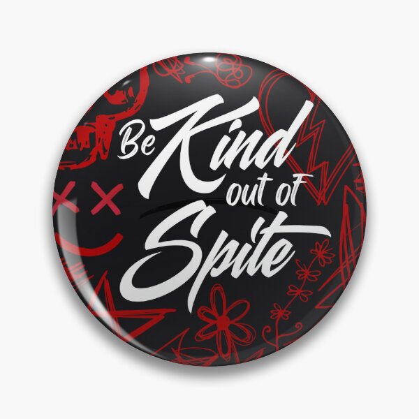 Item preview, Be Kind out of Spite Punk Pin designed and sold by fearTimmy12.