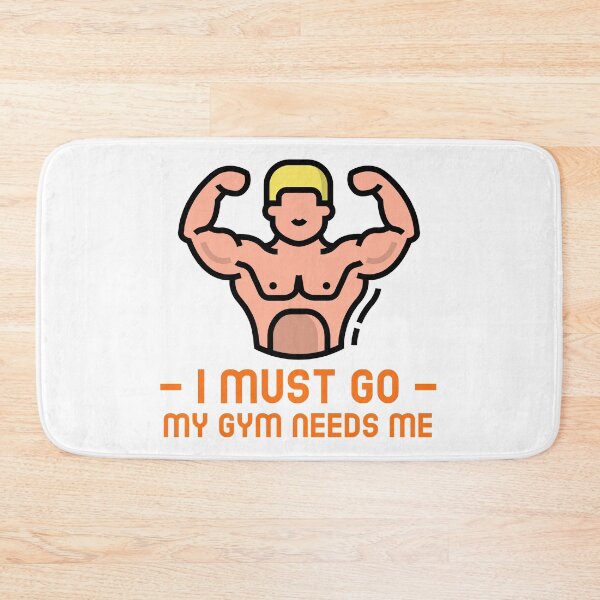 Item preview, I must go my gym needs me designed and sold by WolfmanProphecy.