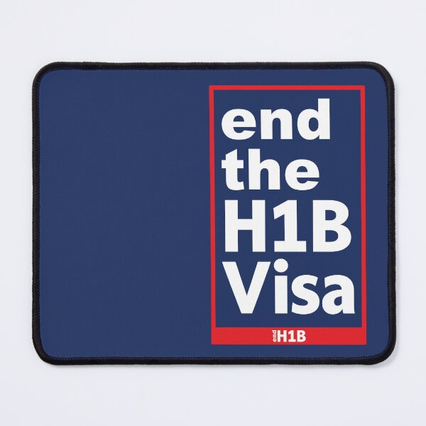 Item preview, End the H1B Visa Design | Anti H1B Visa Sticker Decal Shirt | Immigration Policy Graphic designed and sold by G - supply.