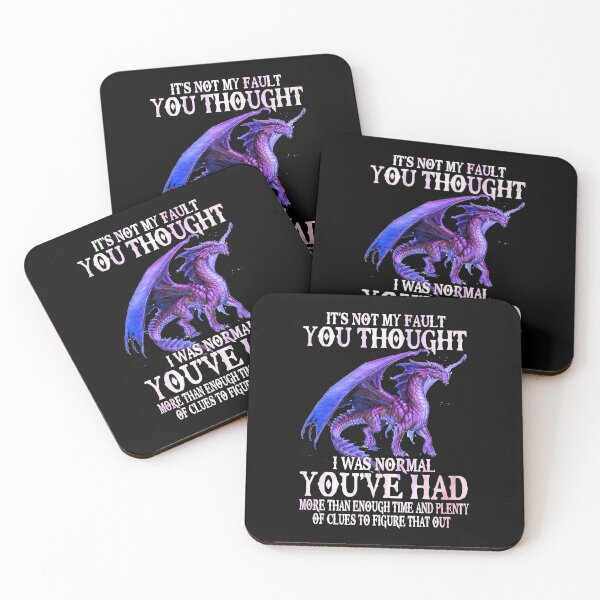 Item preview, Purple Dragon Funny Quote It's Not My Fault You Thought I Was Normal designed and sold by Ostericaimusa.