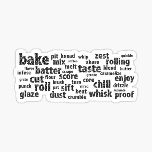 bake-off-favorite-baking-vocabulary-sticker-by-chilli-design-redbubble