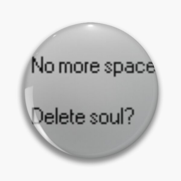 Item preview, "delete soul" error message!!! designed and sold by PLANET-VEE.