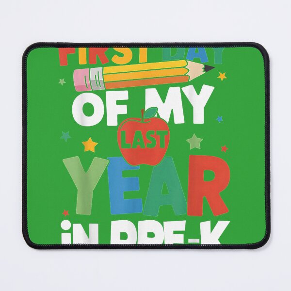Item preview, First Day Of My Last Year In Pre-k Back To School designed and sold by melodycook.