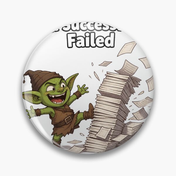 Item preview, Task Successfully Failed Funny Goblin Chaos Office Humor T-Shirt designed and sold by redblink store.