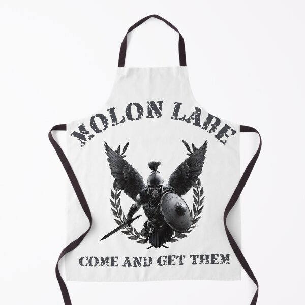 Item preview, MOLON LABE – COME AND GET THEM [BLACK LABEL] designed and sold by Takin-Thepiss.