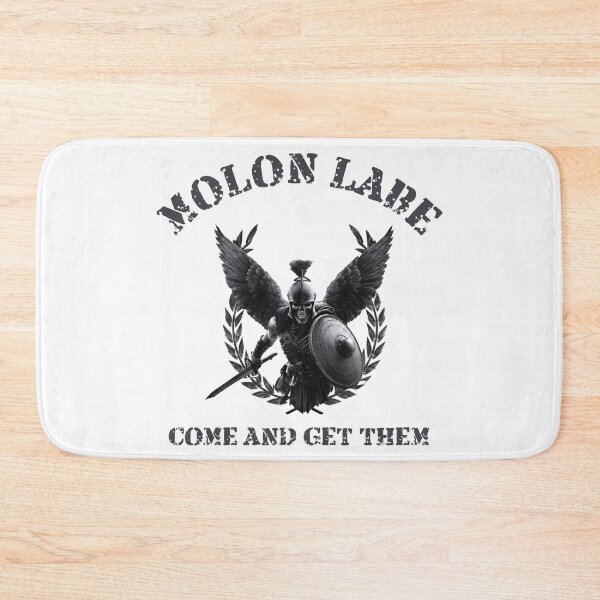 Item preview, MOLON LABE – COME AND GET THEM [BLACK LABEL] designed and sold by Takin-Thepiss.