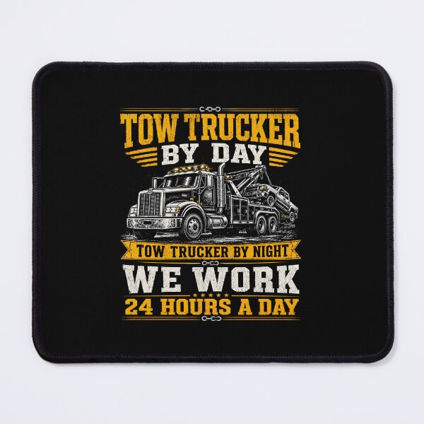 Item preview, Tow Trucker By Day Tow Trucker By Night Driver Funny designed and sold by GanusTom.