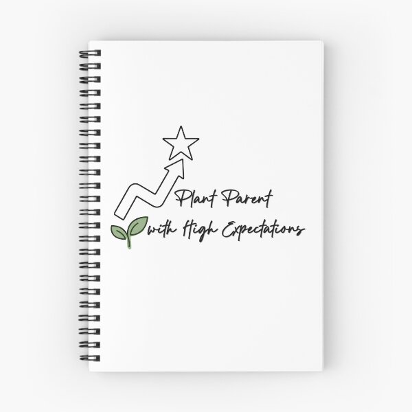 Item preview, Plant Parent With High Expectations Funny Gardening Quote designed and sold by NESTORY-Studio.