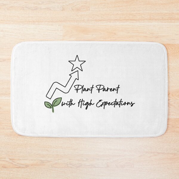 Item preview, Plant Parent With High Expectations Funny Gardening Quote designed and sold by NESTORY-Studio.