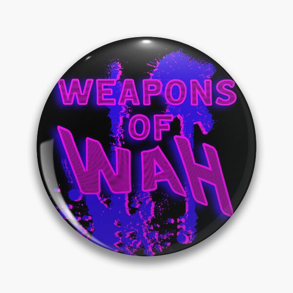 Item preview, Weapons of WAH designed and sold by FREEKNSTEIN.