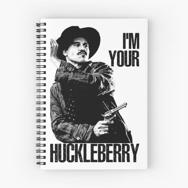 Item preview, I'm Your Huckleberry designed and sold by oliviamaer.
