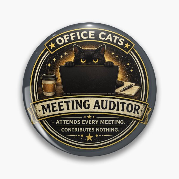 Item preview, Meeting Auditor | Funny Black Cat Office Badge | Office Cats Collection | Cat Lover Gift designed and sold by ZibaCentralShop.