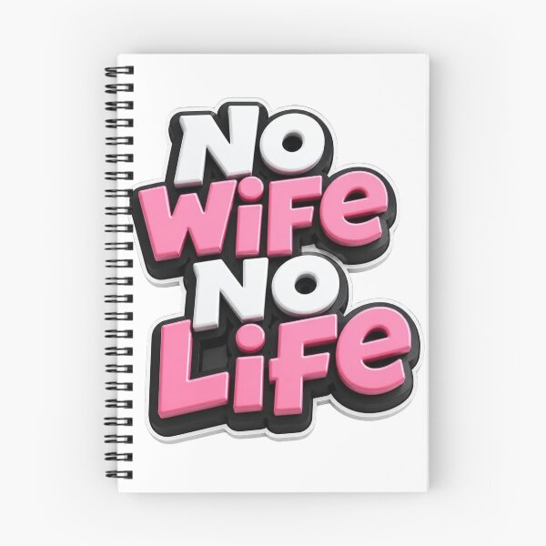 Item preview, No WiFe No Life 3D designed and sold by MR4me.