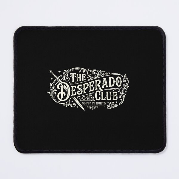 Item preview, The Desperado Club designed and sold by hargisnamocho.