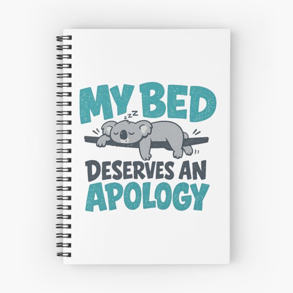 Item preview, My Bed Deserves An Apology, Rest Culture Graphic Gift designed and sold by PhylonBoxx.