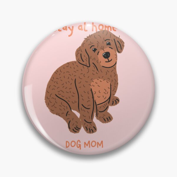 Item preview, Stay At Home Dog Mom - Cute Brown Curly Doodle Puppy designed and sold by GenZFashion000.
