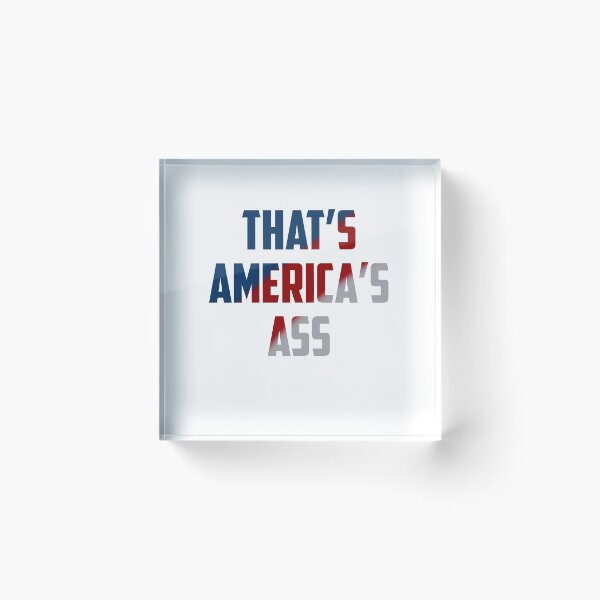 Item preview, That's America's Ass designed and sold by MochiNelly Designs.