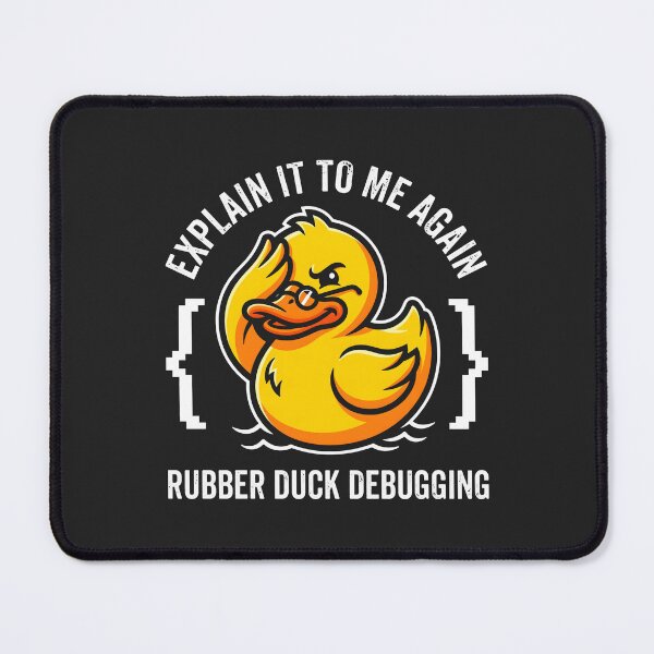 Item preview, Rubber Duck Debugging Software Engineer Tech Humor designed and sold by SplashTastic.