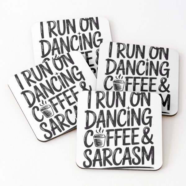 Item preview, Funny Dance Lover Coffee Sarcasm Quote for Dancers and Dance Teachers designed and sold by mari-kayden.