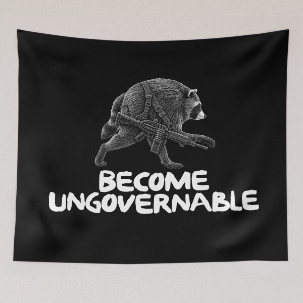 Item preview, Become Ungovernable designed and sold by Hellbilly Designs.