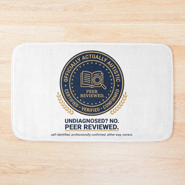 Item preview, Actually Autistic Peer Reviewed Certified Seal Identity Gift designed and sold by Osmose-Studio ⭐⭐⭐⭐⭐.