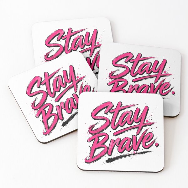 Item preview, Stay Brave designed and sold by Geordesign.