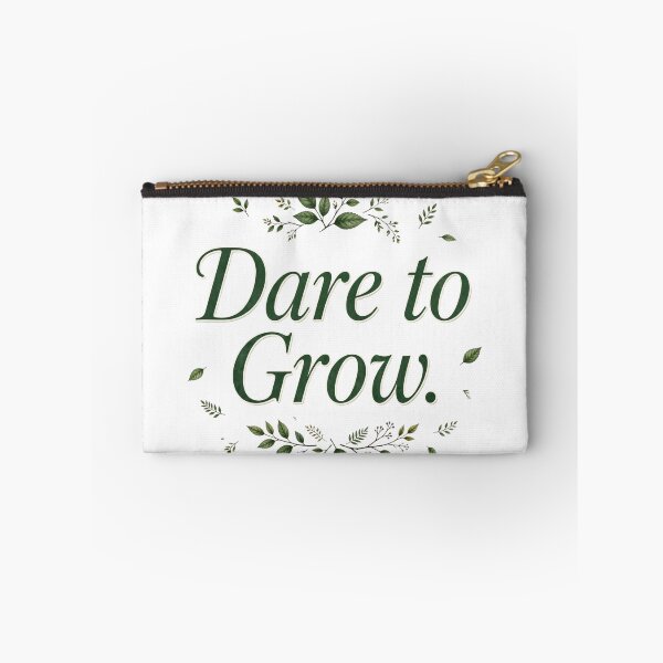Item preview, Dare To Grow designed and sold by Geordesign.