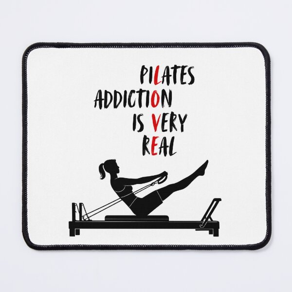 Item preview, Pilates Addiction Is Very Real designed and sold by ATJoker.