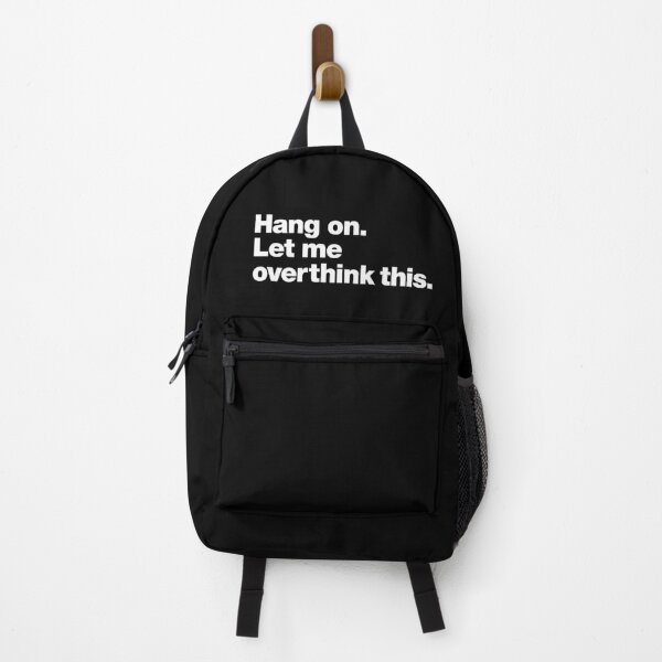 Item preview, Hang On, Let Me Overthink This – Funny Anxiety Quote designed and sold by Inky Accessories.