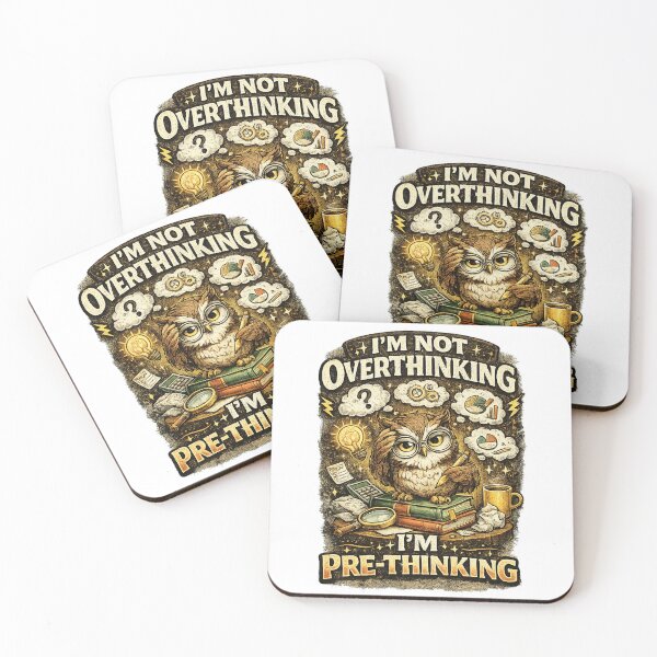 Item preview, I’m Not Overthinking I’m Pre-Thinking Funny Owl Humor designed and sold by LiftyGifts.