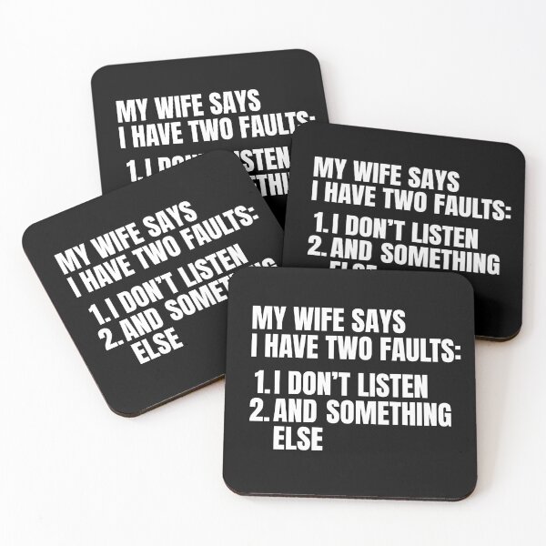 Item preview, My Wife Says I Have Two Faults designed and sold by Dondonmart.