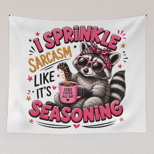 Item preview, I Sprinkle Sarcasm Like It's Seasoning designed and sold by INKRebelGraphic.