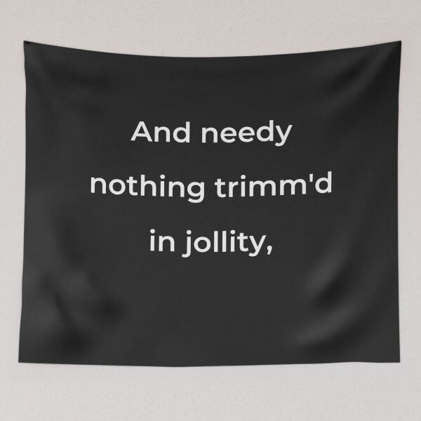 Item preview, “And needy nothing trimm'd in jollity,” - print white designed and sold by ariksworld.