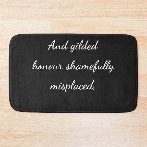 Item preview, “And gilded honour shamefully misplaced,” - handwriting white designed and sold by ariksworld.