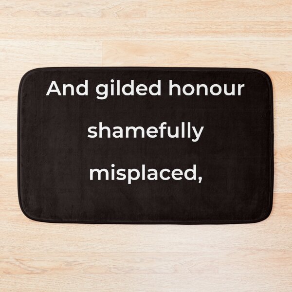 Item preview, “And gilded honour shamefully misplaced,” - print white designed and sold by ariksworld.
