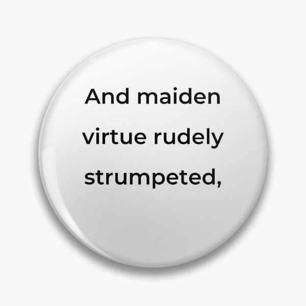 Item preview, “And maiden virtue rudely strumpeted,” - print black designed and sold by ariksworld.