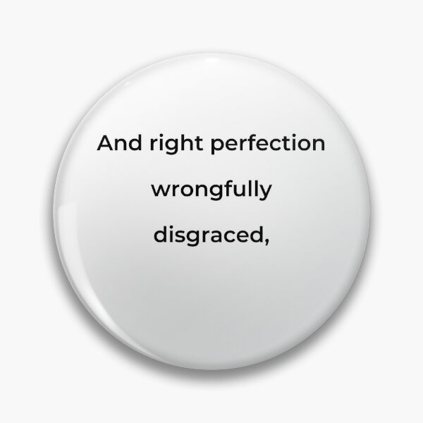 Item preview, “And right perfection wrongfully disgraced,” - print black designed and sold by ariksworld.