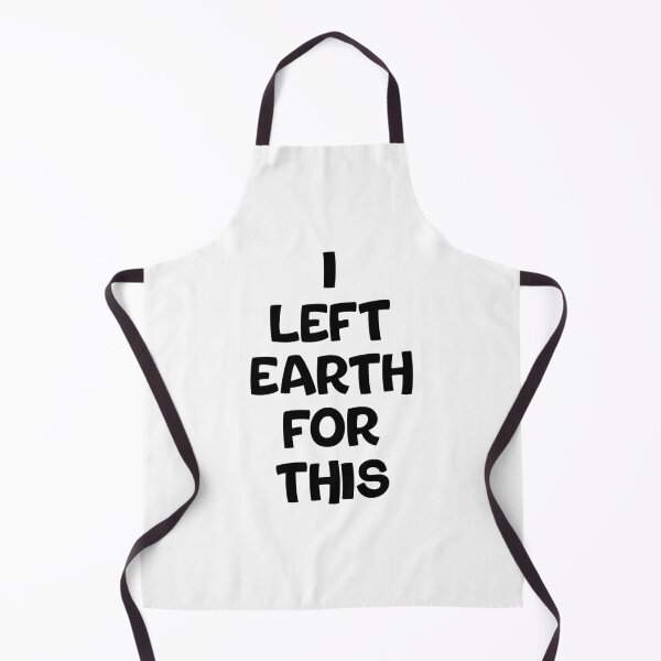 Item preview, I LEFT EARTH FOR THIS designed and sold by TypeboldStudio.