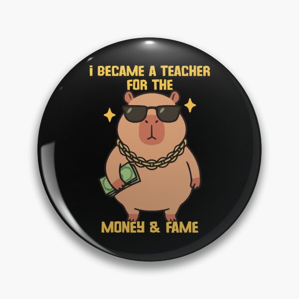 Item preview, I Became A Teacher For The Money And Fame designed and sold by ByDanielDesigns.
