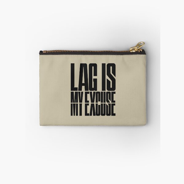 Item preview, Lag Is My Excuse – Gamer Humor Typography designed and sold by ManggaeJM.