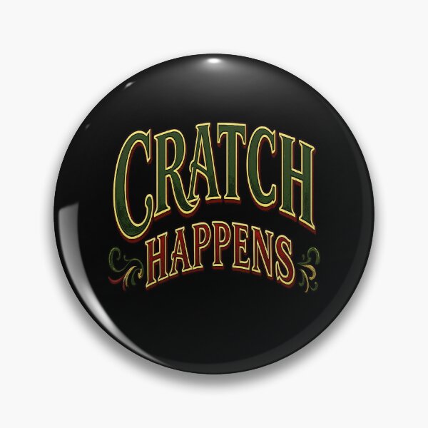 Item preview, Cratch Happens designed and sold by designbywhacky.