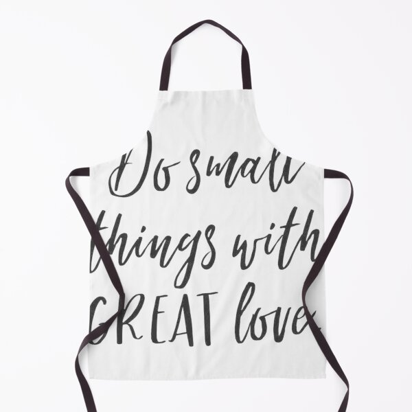Item preview, Do Small Things With Great Love_1 designed and sold by Demakusan.