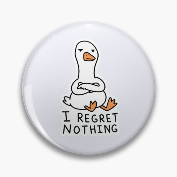 Item preview, I Regret Nothing Sassy Goose Funny designed and sold by Syrupulse.
