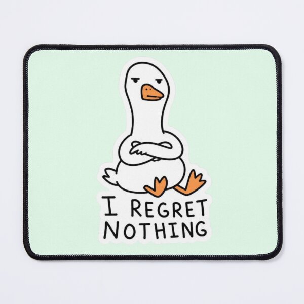 Item preview, I Regret Nothing Sassy Goose Funny designed and sold by Syrupulse.