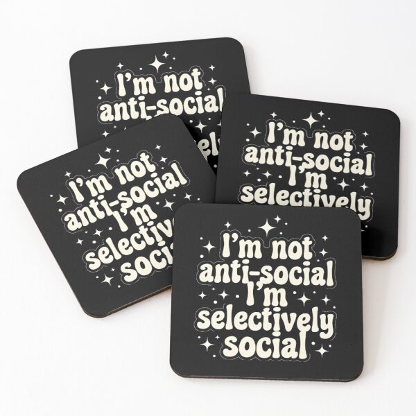 Item preview, I'm Not Anti-Social I'm Selectively designed and sold by Linework Studio.