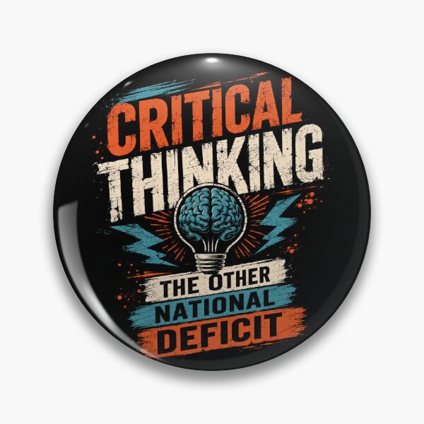 Item preview, Critical Thinking The Other National Deficit Social Commentary Intellectual Thinker designed and sold by HumansStuck12.