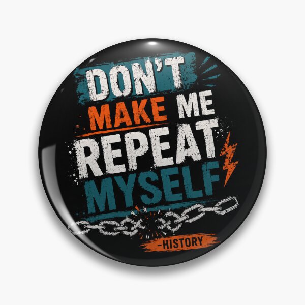 Item preview, Don't Make Me Repeat Myself Sarcastic Humor Teacher Parent Boss designed and sold by HumansStuck12.