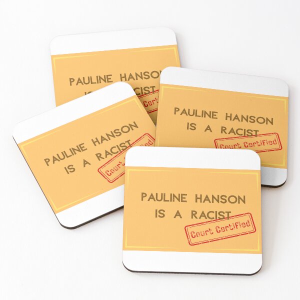 Item preview, Pauline Hanson is a racist  designed and sold by MacMosh.