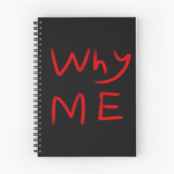 Item preview, Why Me Handwritten Text Graphic designed and sold by spazticnerve.