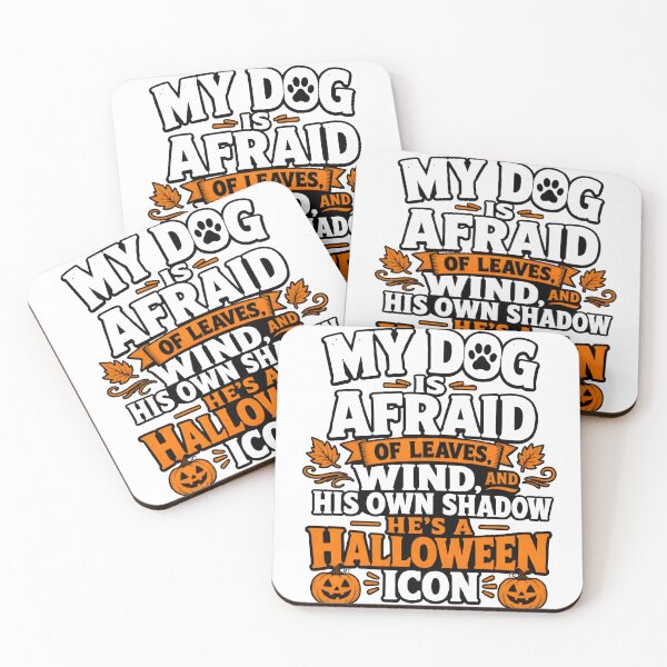 Item preview, My Dog is Afraid of Leaves Wind and His Own Shadow Halloween Icon designed and sold by FurryPrintLab-FurryPrintLabDesign.